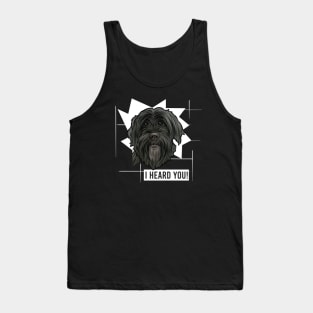 Funny Portuguese Water Dog I Heard You Tank Top